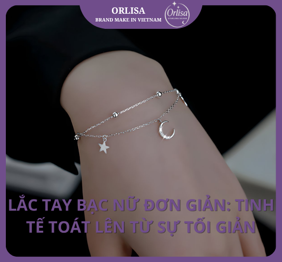 Lắc Tay Bạc Nữ Đơn Giản: Tinh Tế Toát Lên Từ Sự Tối Giản